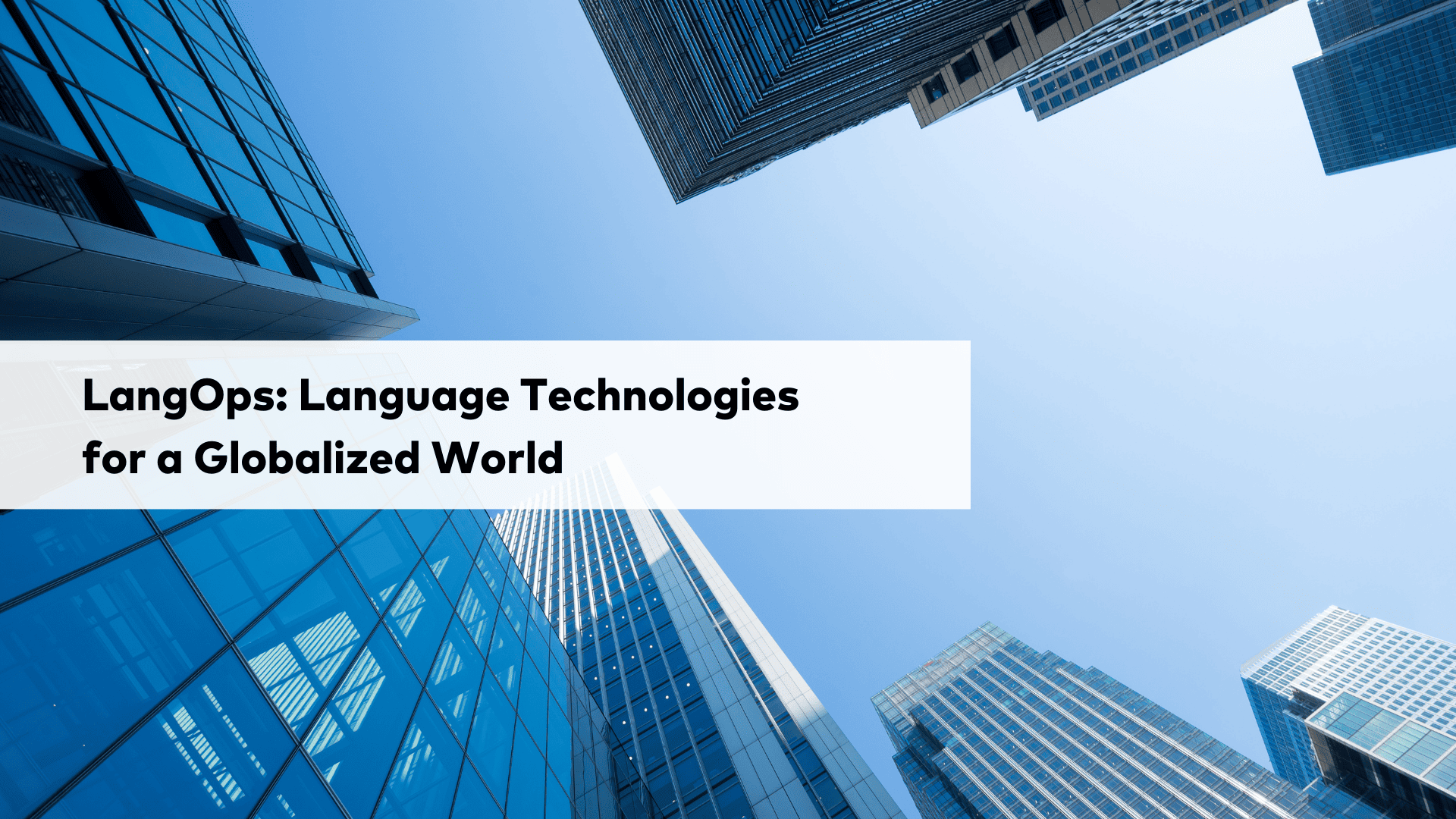 langops language technologies for a globalized world