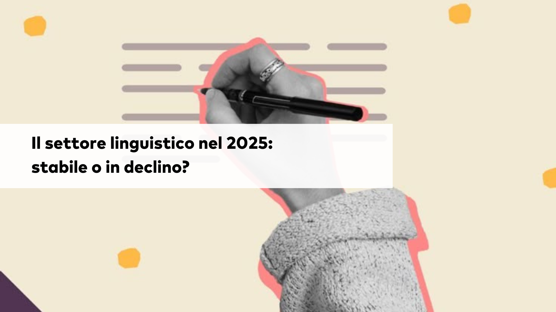 il settore linguistico nel 2025 stabile o in declino