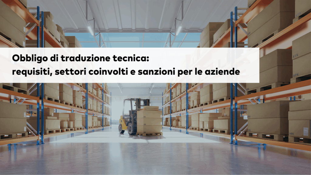 obbligo traduzione tecnica per la sicurezza dei prodotti